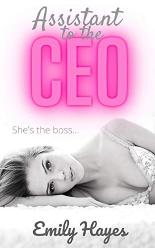 Assistant to the CEO: A Lesbian Romance (Forever Series, Band 1) von Independently published