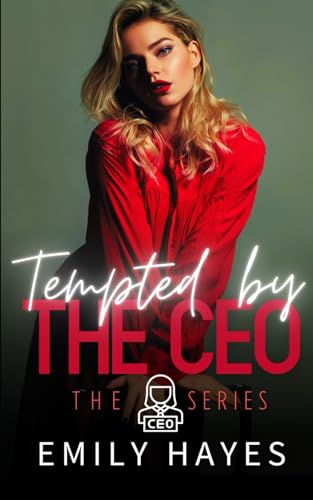 Tempted by the CEO: A Lesbian/Sapphic CEO Romance (CEO Series, Band 8) von Independently published
