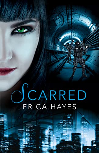Scarred (The Sapphire City Chronicles, Band 2)