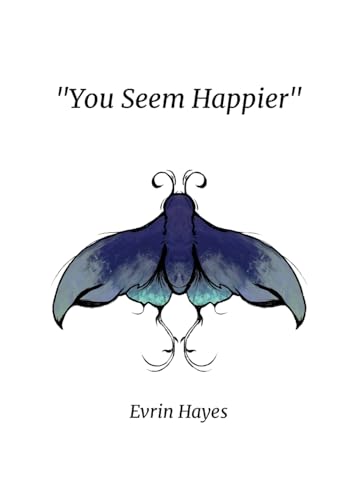 "You Seem Happier" von Lulu.com