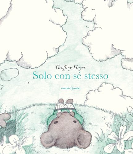 Solo con sé stesso. Ediz. illustrata von Orecchio Acerbo