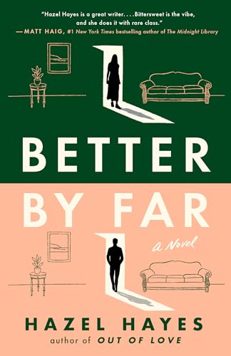 Better by Far: A Novel von Dutton