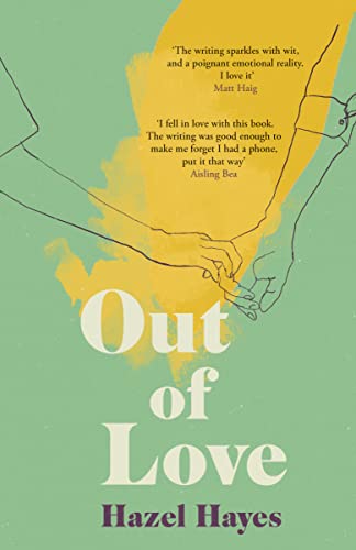Out of Love: (International Edition)