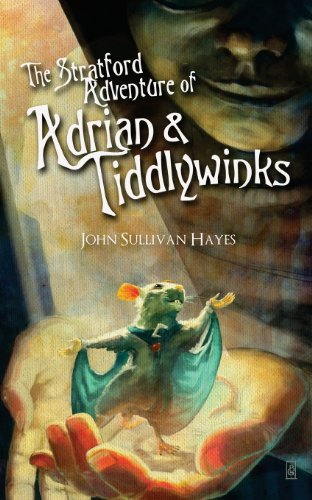 The Stratford Adventure of Adrian and Tiddlywinks von Echo Hill Productions