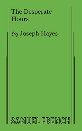 The Desperate Hours von Samuel French, Inc.