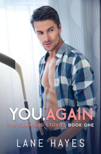 You, Again: MM Small Town/Hockey Romance (The Elmwood Stories, Band 1)