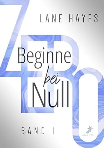 Zero - Beginne bei Null von Dead Soft Verlag