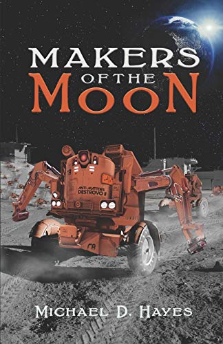 Makers of the Moon