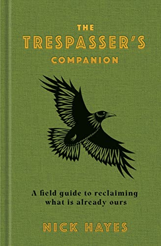 The Trespasser's Companion von Bloomsbury