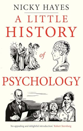 A Little History of Psychology (Little Histories) von Yale University Press