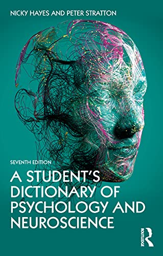 A Student's Dictionary of Psychology and Neuroscience von Routledge