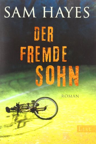 Der fremde Sohn: Roman: Roman. Deutsche Erstausgabe
