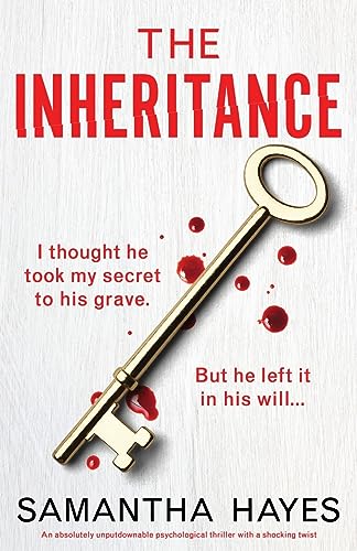 The Inheritance: An absolutely unputdownable psychological thriller with a shocking twist The Inheritance: An absolutely unputdownable psychological thriller with a shocking twist von Bookouture