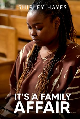 It’s A Family Affair von Self - Publish