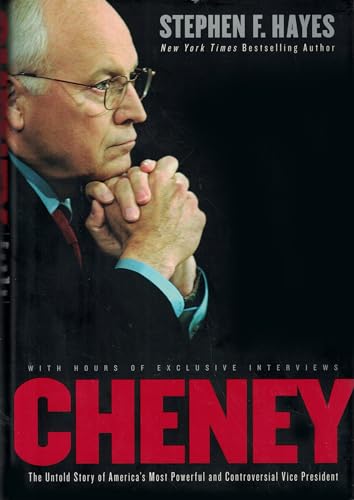 Cheney: The Untold Story of America's Most Powerful and Controversial Vice President von Harper