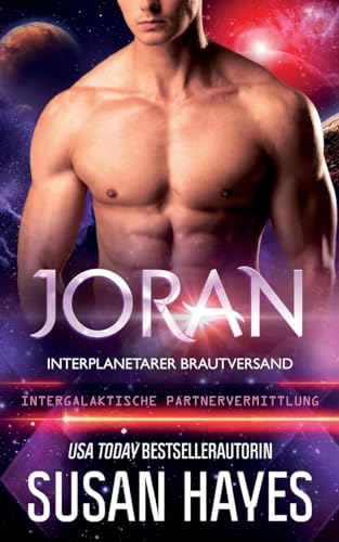 Joran: Interplanetarer Brautversand (Intergalaktische Partnervermittlung) von Independently published