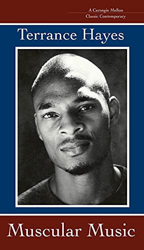 Muscular Music (Carnegie Mellon Classic Contemporary Series: Poetry)