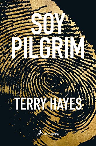 Soy Pilgrim (Novela (Best Seller)) von SALAMANDRA