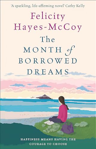 The Month of Borrowed Dreams (Finfarran 4): A feel-good summer novel von Hachette Books Ireland