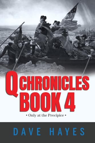 Q Chronicles Book 4 von DHayes Media