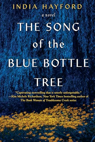 The Song of the Blue Bottle Tree von A John Scognamiglio Book