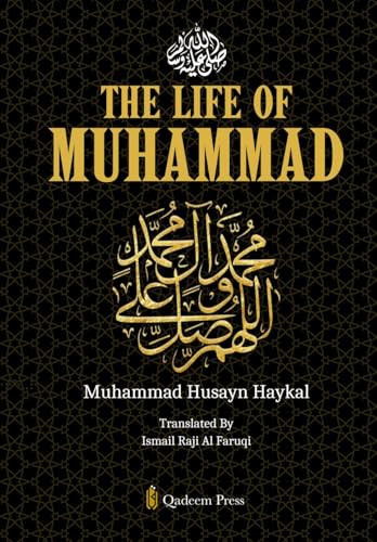The Life of Muhammad [Pbuh] von Qadeem Press