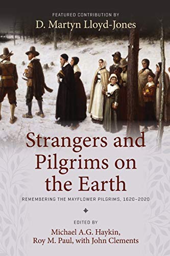 Strangers and Pilgrims on the Earth: Remembering the Mayflower Pilgrims, 1620–2020 von Simon & Schuster
