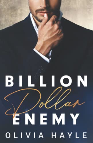 Billion Dollar Enemy (Seattle Billionaires, Band 1) Billion Dollar Enemy (Seattle Billionaires, Band 1)