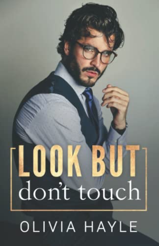 Look But Don't Touch von Independently published