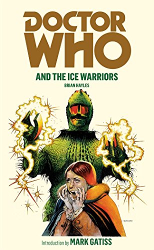 Doctor Who and the Ice Warriors (DOCTOR WHO, 11) von BBC