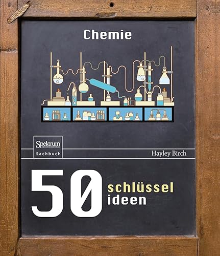 50 Schlüsselideen Chemie