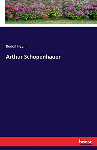 Arthur Schopenhauer von Hansebooks