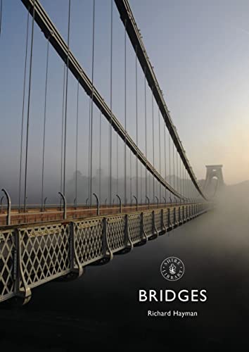 Bridges (Shire Library, Band 869) von Bloomsbury