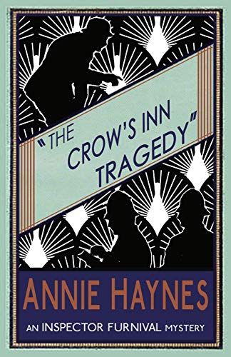 The Crow's Inn Tragedy (The Inspector Furnival Mysteries, Band 3)