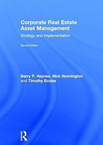Corporate Real Estate Asset Management: Strategy and Implementation von Routledge