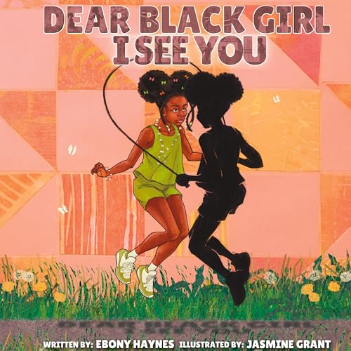 Dear Black Girl: I See You von Orange Hat Publishing