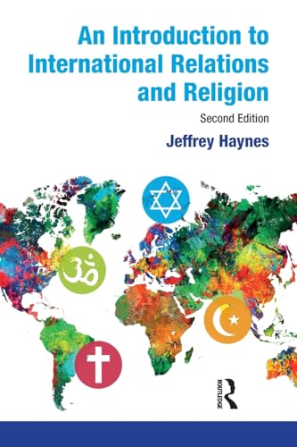 An Introduction to International Relations and Religion von Routledge