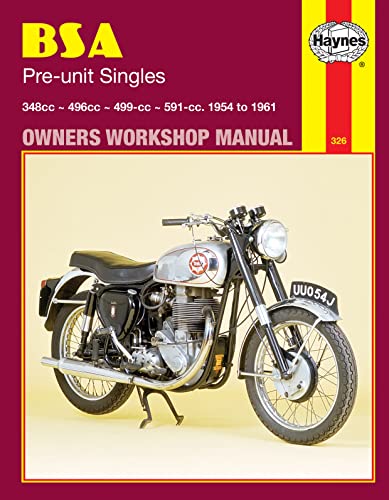 BSA Pre-unit Singles Owners Workshop Manual, No. 326: 54-61 (Haynes Manuals)