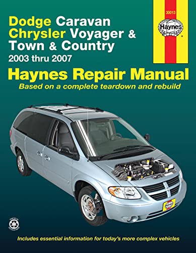 Dodge Caravan Chrysler Voyager & Town & Country: 2003 thru 2007: 45110 (Haynes Automotive Repair Manual)
