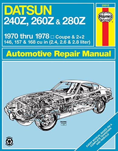 Haynes Datsun 240Z, 260Z, and 280Z Manual, 1970-1978 (Haynes Manuals) von Haynes