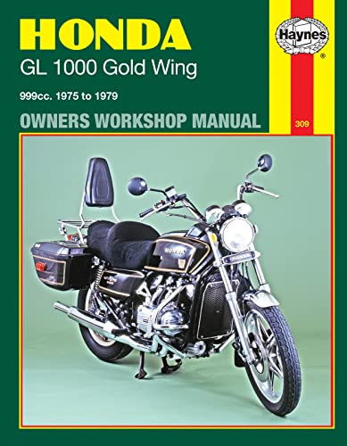 Honda GL1000 Gold Wing Owners Workshop Manual, No. M309: 1975-1979 (Haynes Manuals) von Haynes
