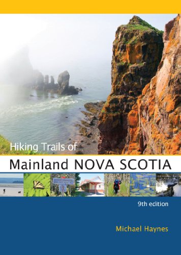 Hiking Trails of Mainland Nova Scotia: 9th Edition