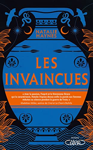 Les Invaincues: Une autre histoire de la guerre de Troie von MICHEL LAFON