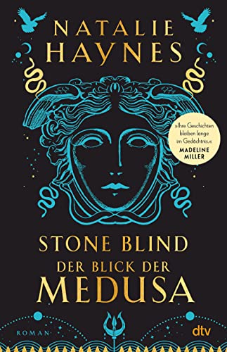 STONE BLIND – Der Blick der Medusa: Roman | Der Medusa-Mythos neu erzählt – »klug, fesselnd, kompromisslos!« (Margaret Atwood, auf Twitter) STONE BLIND – Der Blick der Medusa: Roman | Der Medusa-Mythos neu erzählt – »klug, fesselnd, kompromisslos!« (Margaret Atwood, auf Twitter)