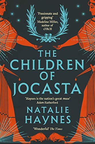 The Children of Jocasta: A Viscerally Atmospheric Retelling of Greek Myth von Picador