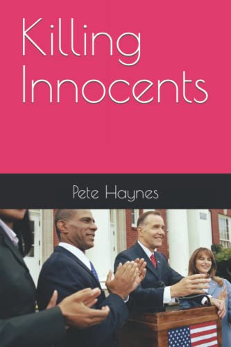 Killing Innocents Killing Innocents von Independently published