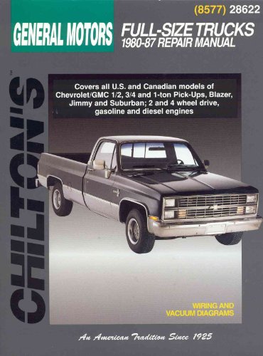 Chevrolet Pick-Ups (80 - 87) (Chilton) (Chilton's Total Car Care Repair Manual)