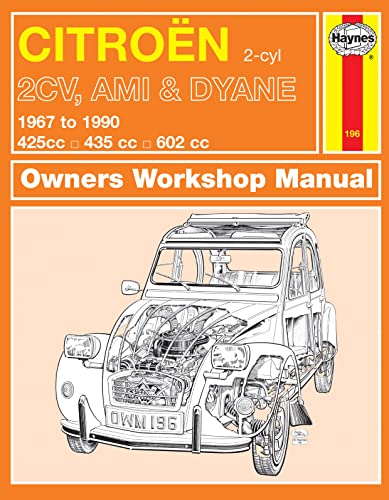 Citroen 2CV, Ami & Dyane (67 - 90) Haynes Repair Manual Citroen 2CV, Ami & Dyane (67 - 90) Haynes Repair Manual