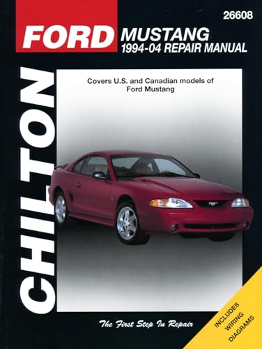 Ford Mustang (Chilton): 94-04 (Chilton's Total Car Care Repair Manual) von Cengage Learning