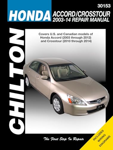 Honda Accord/Crosstour (Chilton): 2003-14 (Chilton Automotive) von Haynes